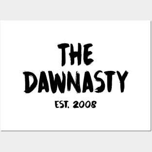 The Dawnasty - Est. 2008 - Black Posters and Art